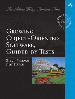 Growing Object-Oriented Software, Guided by Tests book cover